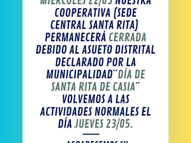Comunicado del feriado Miercoles 22/05